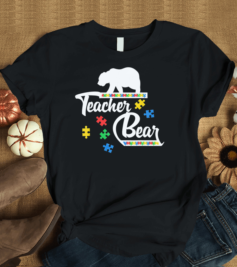 Teacher Bear Autism Awareness Puzzle Pieces T-Shirt