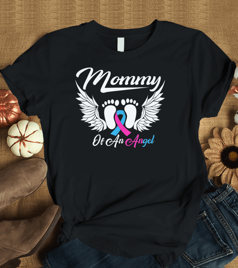 Mommy of an Angel Miscarriage Awareness Footprints and Wings T-Shirt