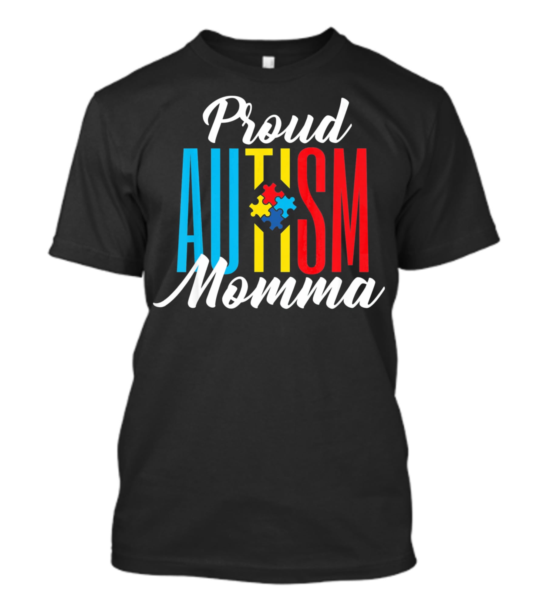 Proud Autism Momma Awareness Puzzle Pieces T-Shirt
