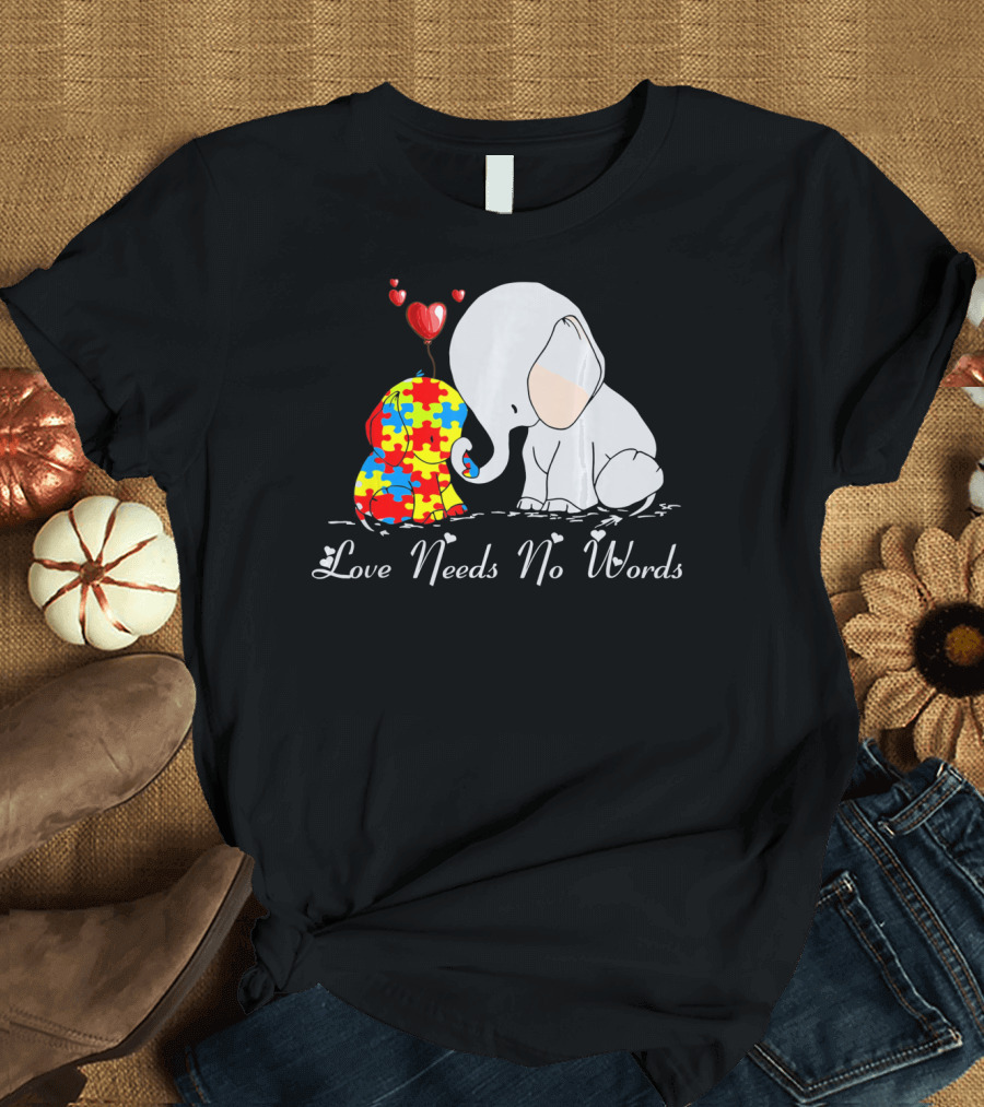 Love Needs No Words Autism Awareness Elephant Puzzle Hearts T-Shirt