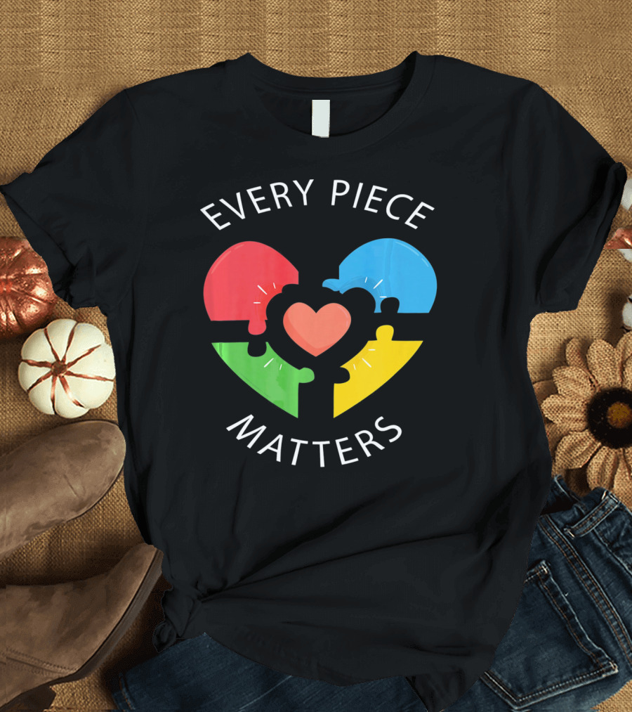 Every Piece Matters Puzzle Heart Colors Autism Awareness T-Shirt