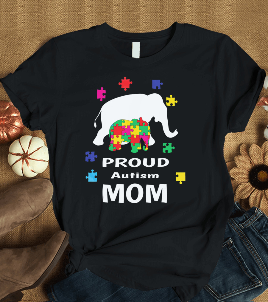 Proud Autism Mom Elephant Puzzle Piece Awareness T-Shirt