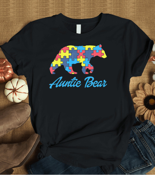 T-Shirt: Auntie Bear Autism Awareness Puzzle T-Shirt Auntie Bear Autism Awareness Puzzle T-Shirt