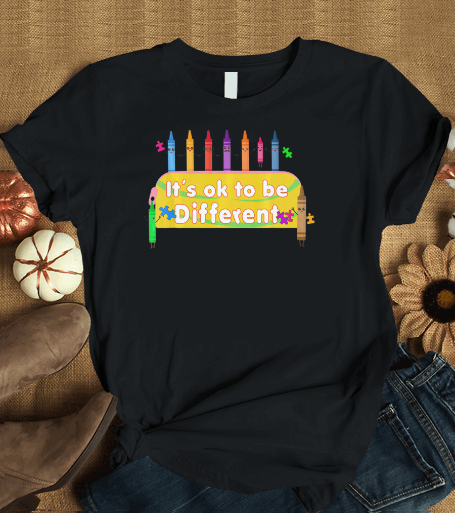 It's Ok to Be Different Crayons Back to School Autism Awareness T-Shirt