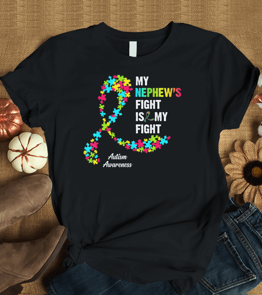 My Nephew's Fight Is My Fight Autism Awareness Puzzle T-Shirt
