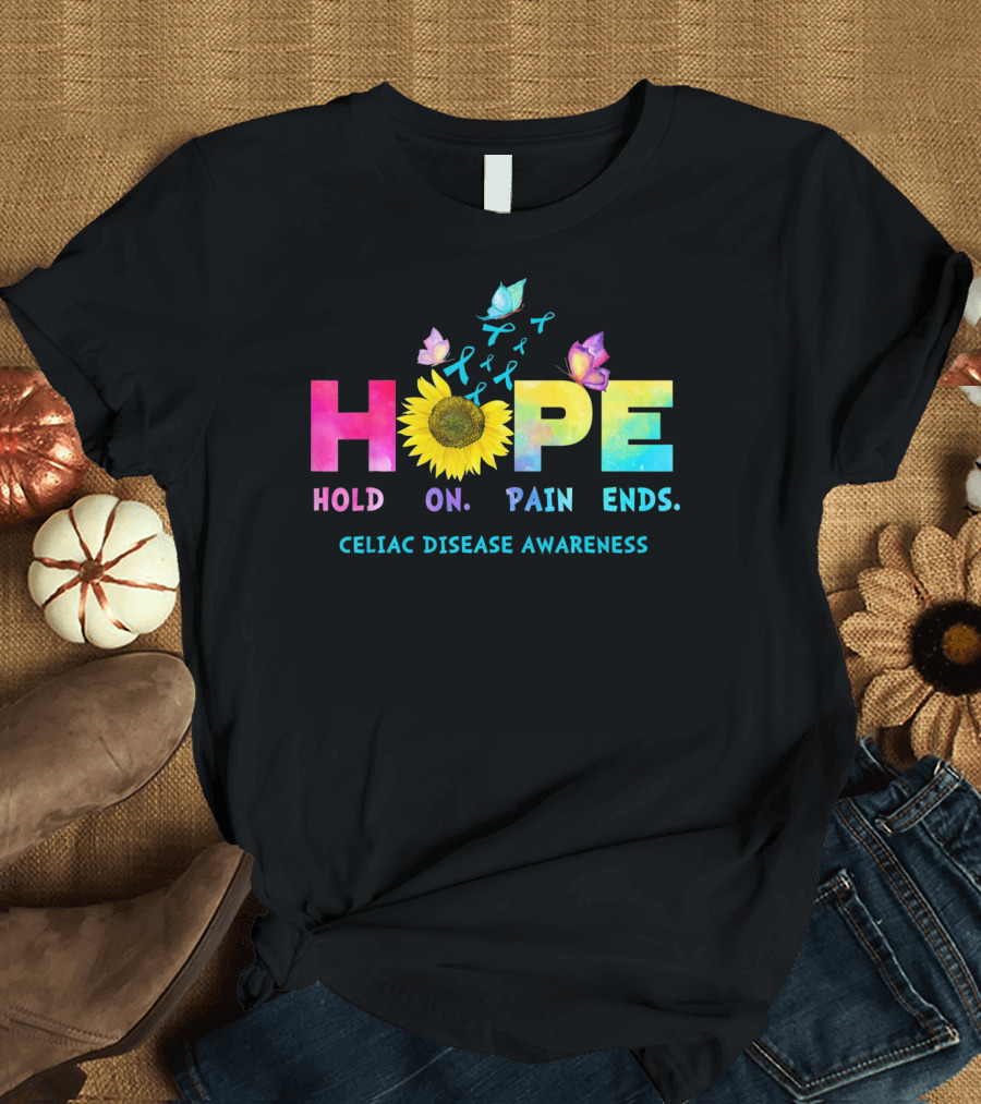 HOPE Hold On Pain Ends Celiac Disease Awareness Ribbon Sunflower Butterfly T-Shirt