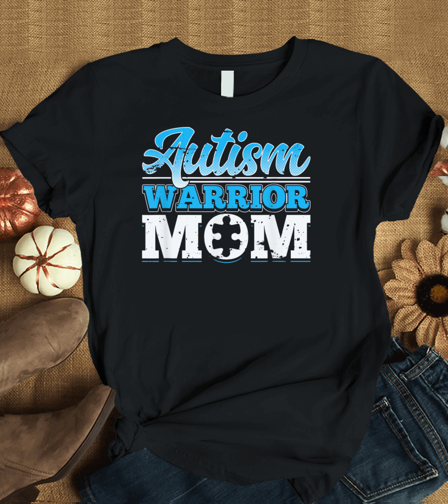 Autism Warrior Mom Awareness Puzzle Piece T-Shirt