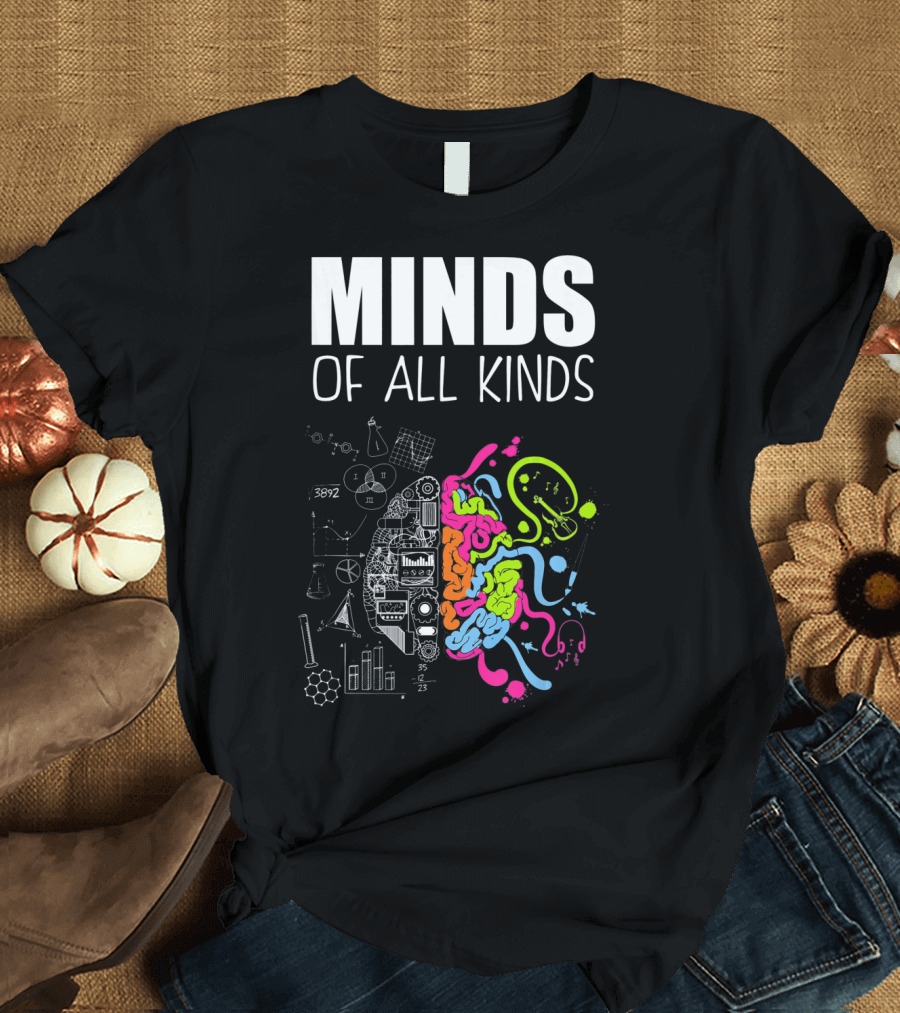Minds of All Kinds Neurodiversity Brain ADHD Autism T-Shirt