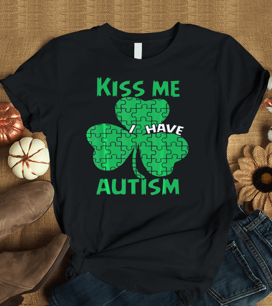 Kiss Me I Have Autism Awareness Shamrock Puzzle T-Shirt