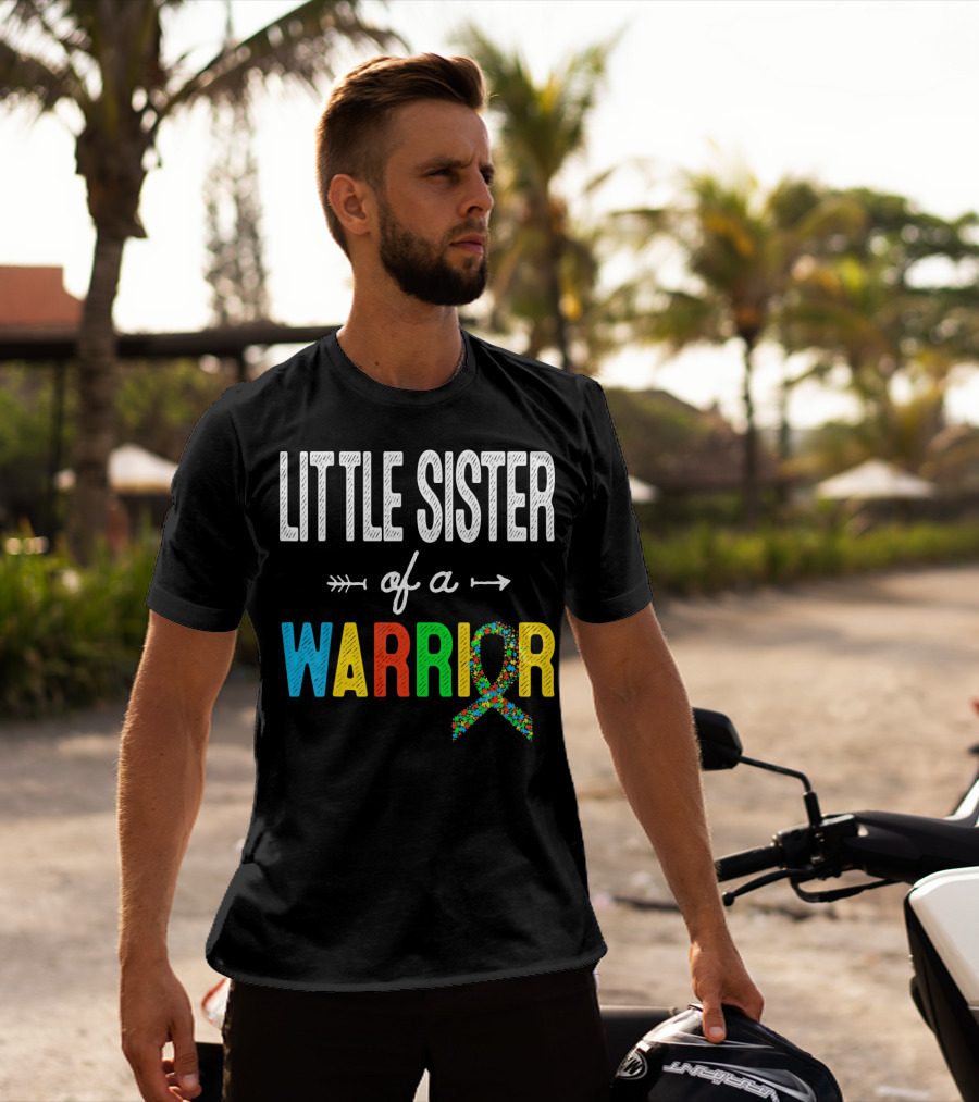 Little Sister Of A Warrior Autism Awareness T-Shirt