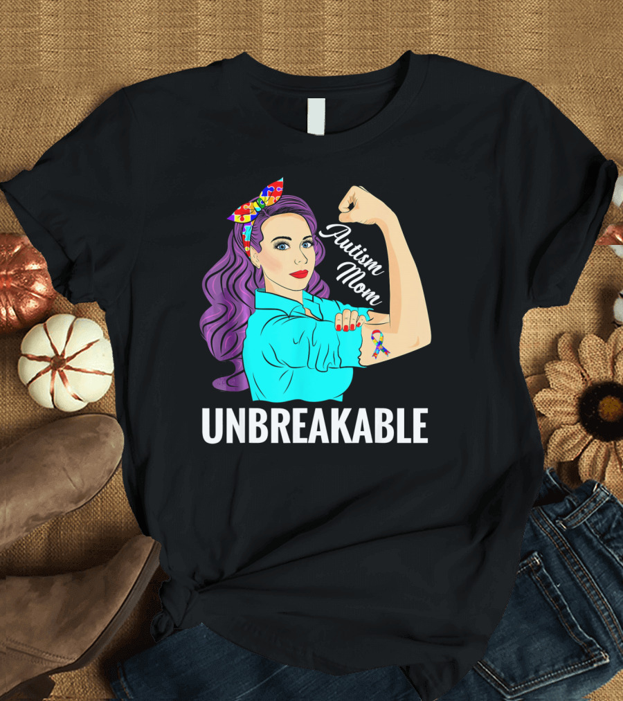 Autism Mom Unbreakable Awareness Rosie the Riveter with Puzzle T-Shirt