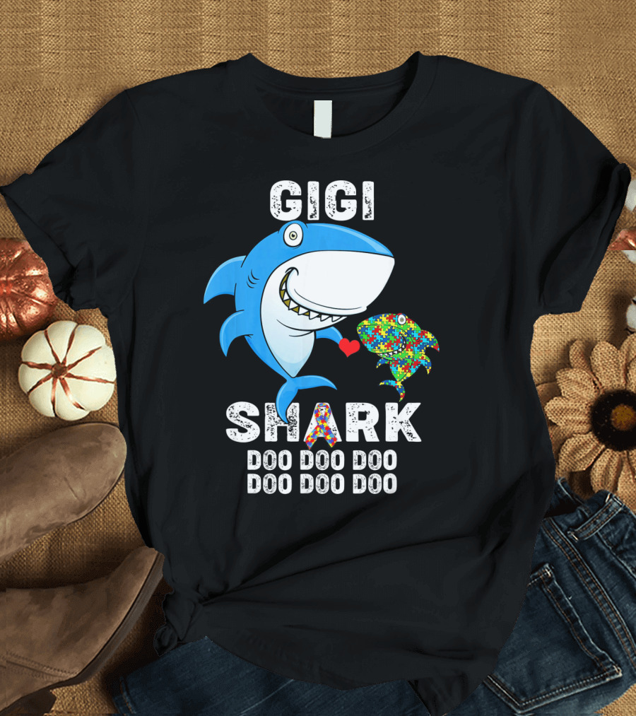 Gigi Shark Autism Awareness Doo Doo Doo Doo Doo Doo T-Shirt