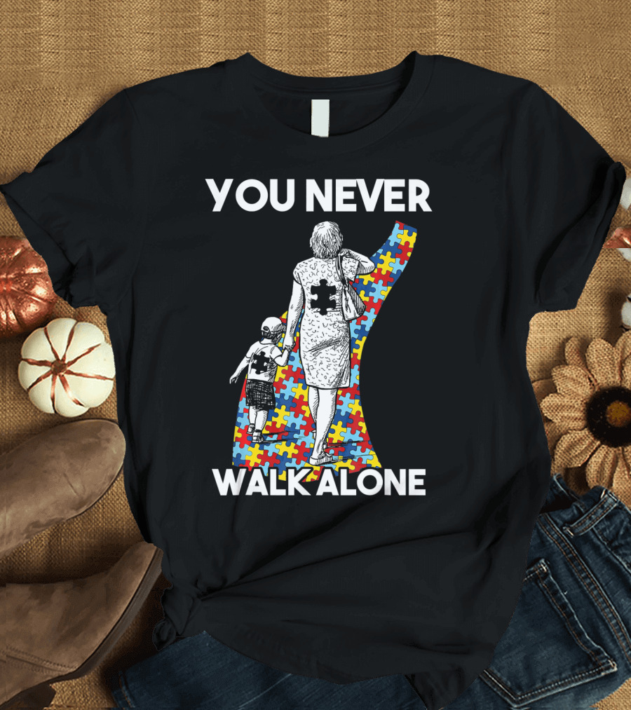 You Never Walk Alone Autism Puzzle Piece Path With Child and Parent T-Shirt