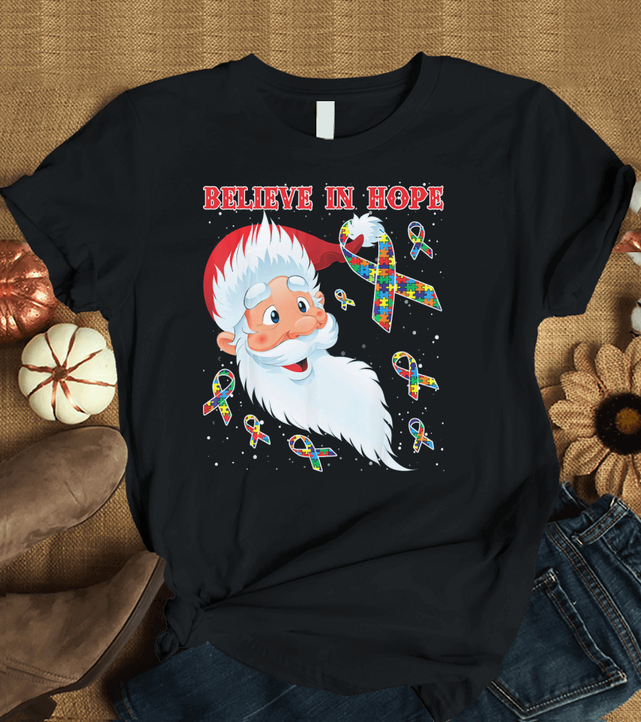 Believe in Hope Funny Santa Moon Autism Awareness T-Shirt