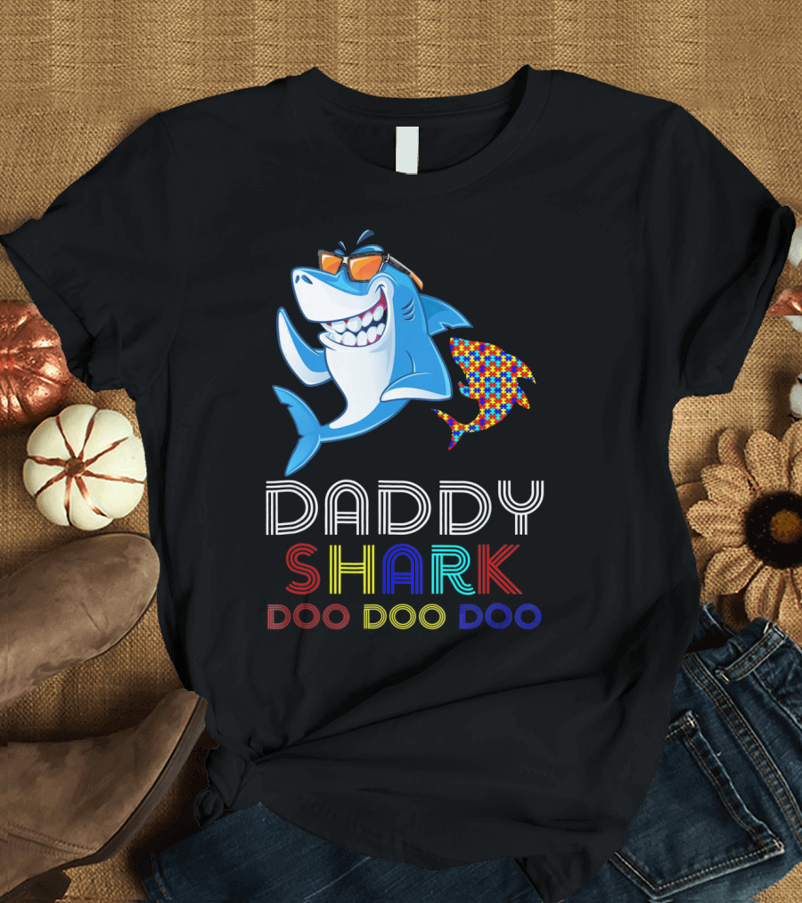 Daddy Shark Doo Doo Autism Awareness T-Shirt