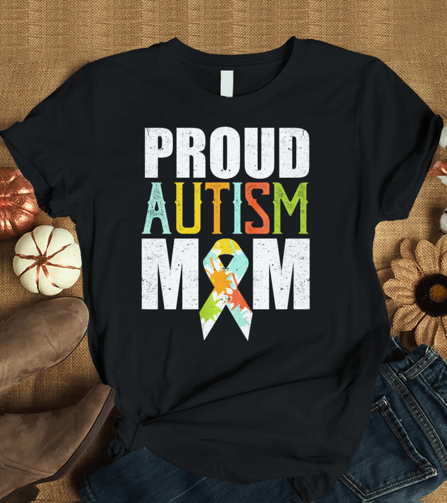 Proud Autism Mom Colorful Awareness T-Shirt