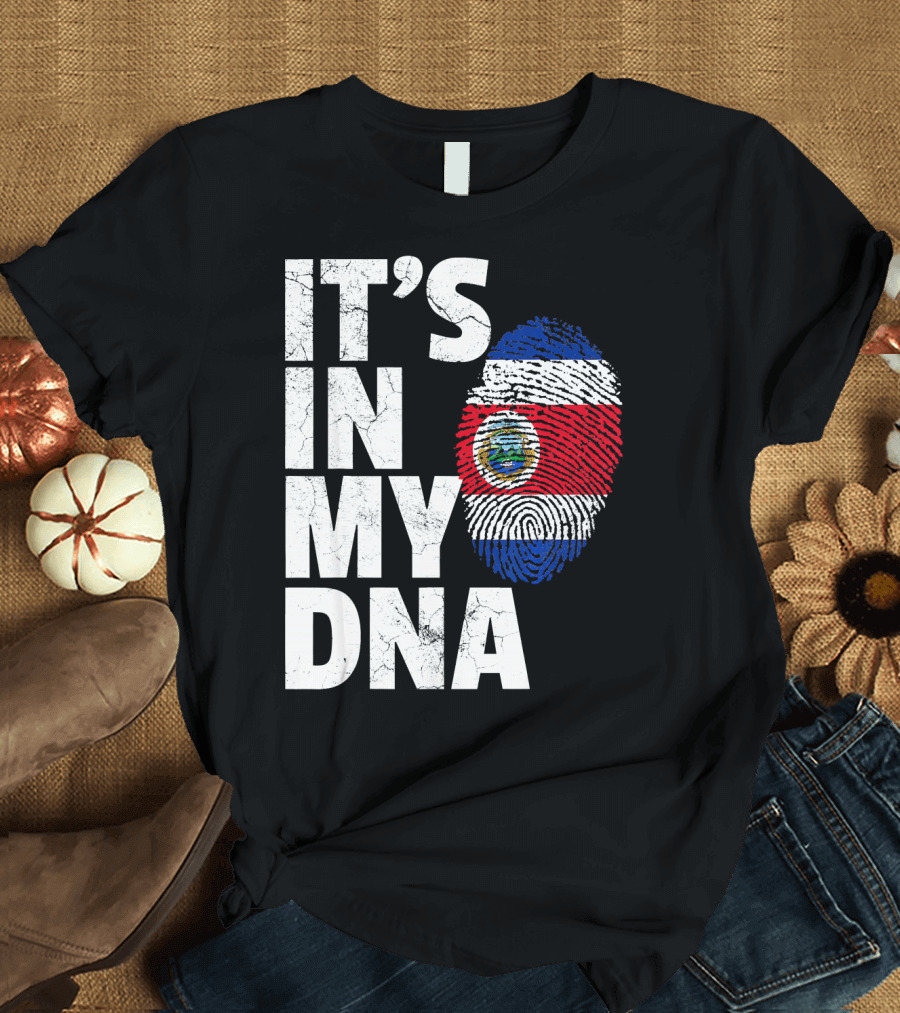 IT'S IN MY DNA Costa Rica Flag Rican Pride T-Shirt