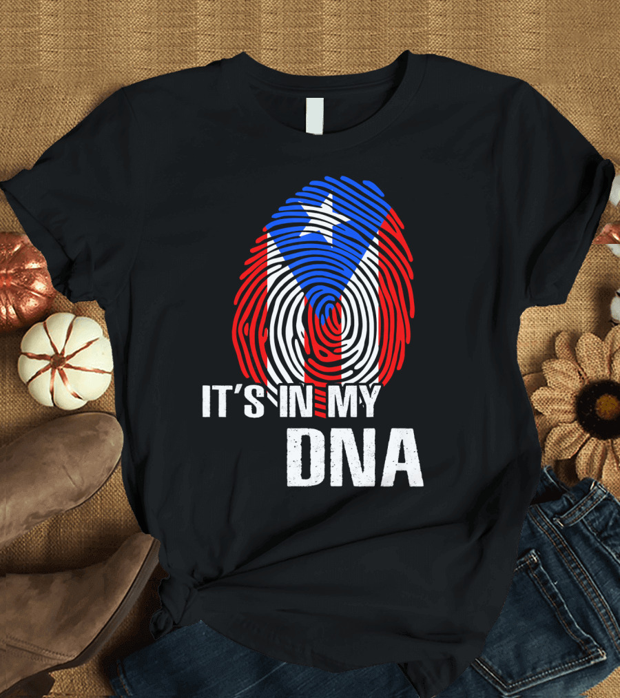 It's In My DNA Puerto Rico Fingerprint Flag Pride T-Shirt