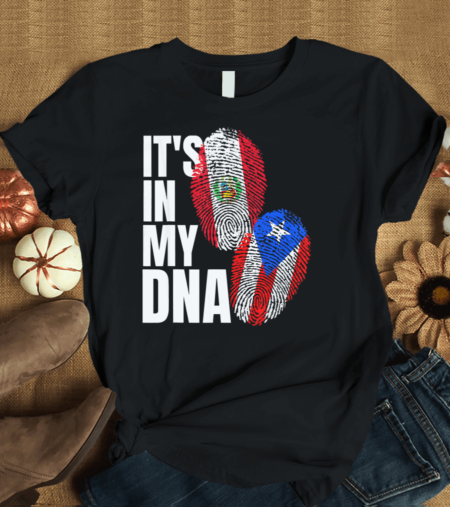 It's In My DNA Peruvian And Puerto Rican Flag Heritage T-Shirt