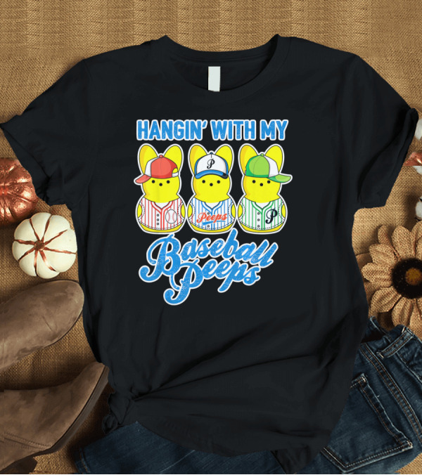 T-Shirt: Hanging with My Baseball Peeps T-Shirt Hanging with My Baseball Peeps T-Shirt
