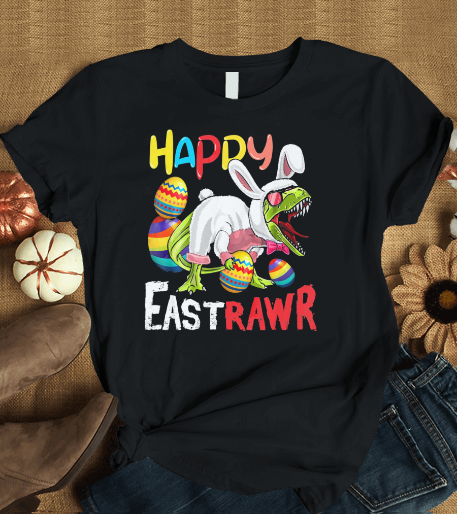 HAPPY EastRAWr Dinosaur Bunny Easter Eggs T-Shirt