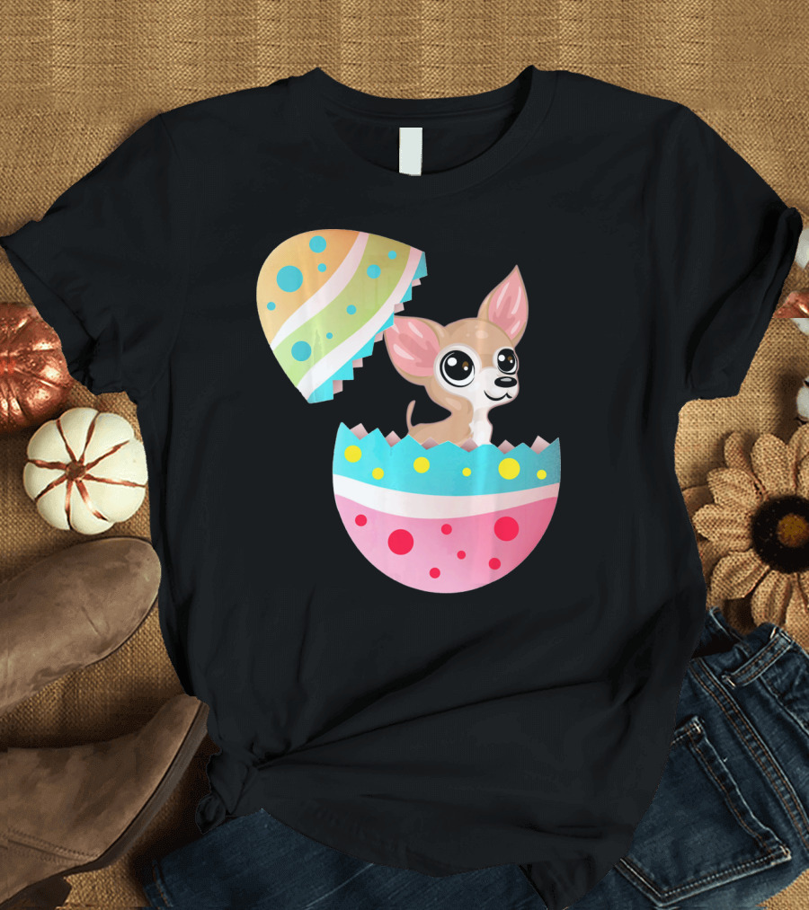 Chihuahua Easter Egg Funny Chihu Happy Surprise T-Shirt