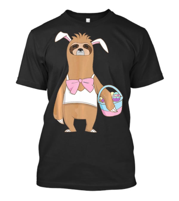 Sloth Easter Bunny Lazy Rabbit With Basket Of Eggs T-Shirt