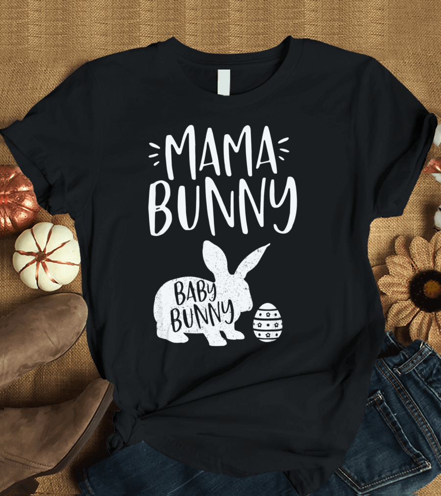 Mama Bunny Baby Bunny Cute Easter T-Shirt