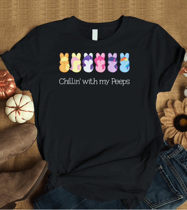 T-Shirt: Chillin' with My Peeps Funny Easter Bunny Friends T-Shirt Chillin' with My Peeps Funny Easter Bunny Friends T-Shirt