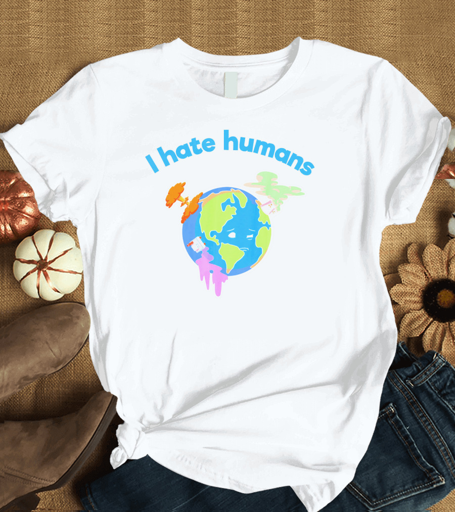 I Hate Humans Earth with Pollution Icons Earth Day Every Day T-Shirt