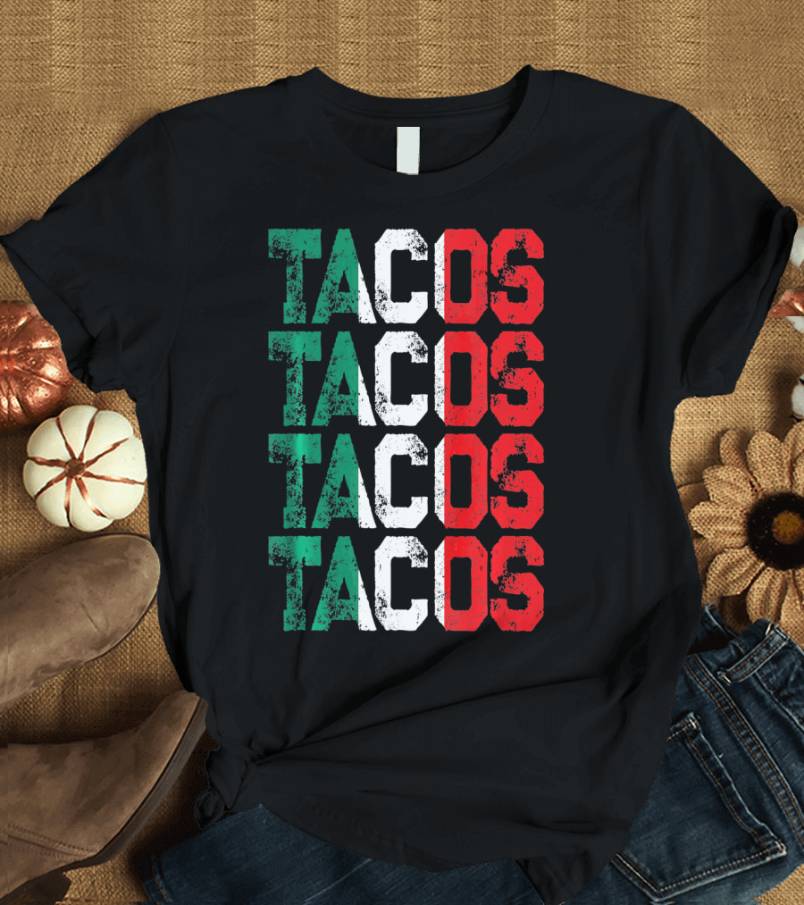 Tacos Mexico Flag Colors Serape T-Shirt