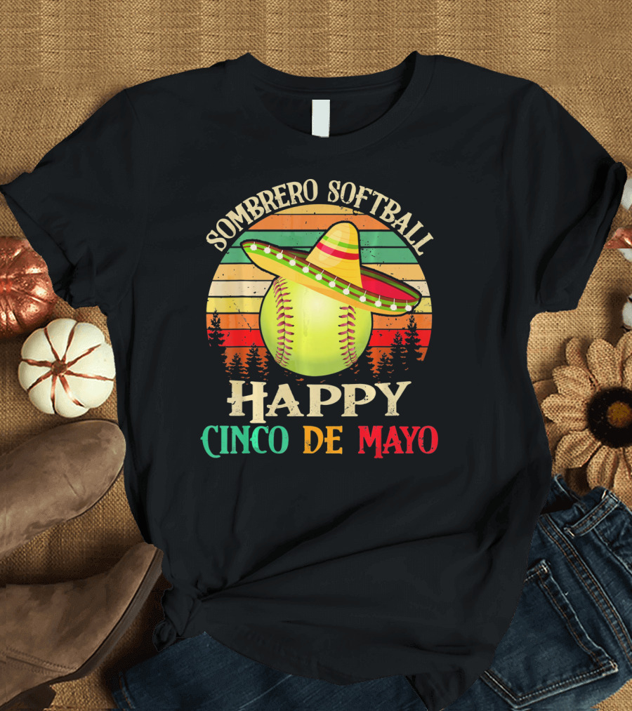 Sombrero Softball Happy Cinco De Mayo T-Shirt