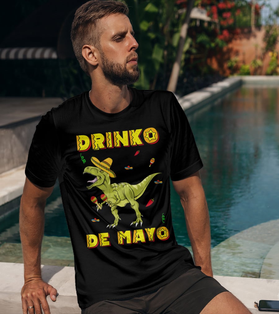 Dinosaur Drinko De Mayo Funny Cinco De Mayo Fiesta T-Shirt