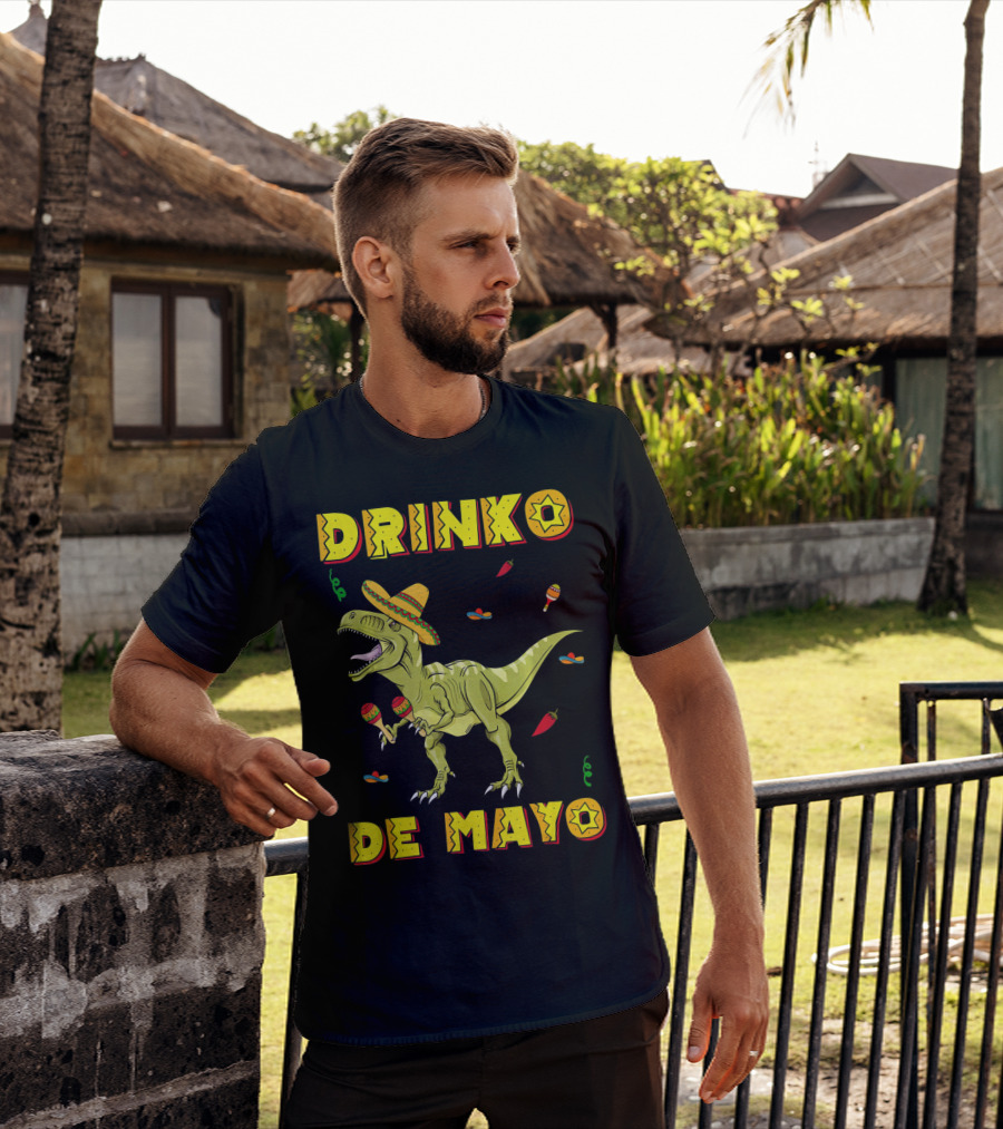 Dinosaur Drinko De Mayo Funny Cinco De Mayo Fiesta T-Shirt