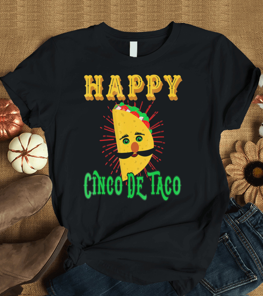HAPPY CINCO DE TACO FUNNY MUSTACHE T-Shirt