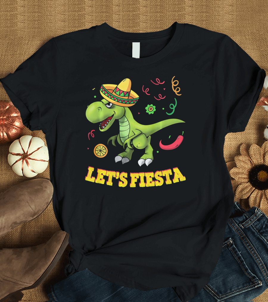 Let's Fiesta T Rex Cinco De Mayo Tyrannosaurus Sombrero T-Shirt