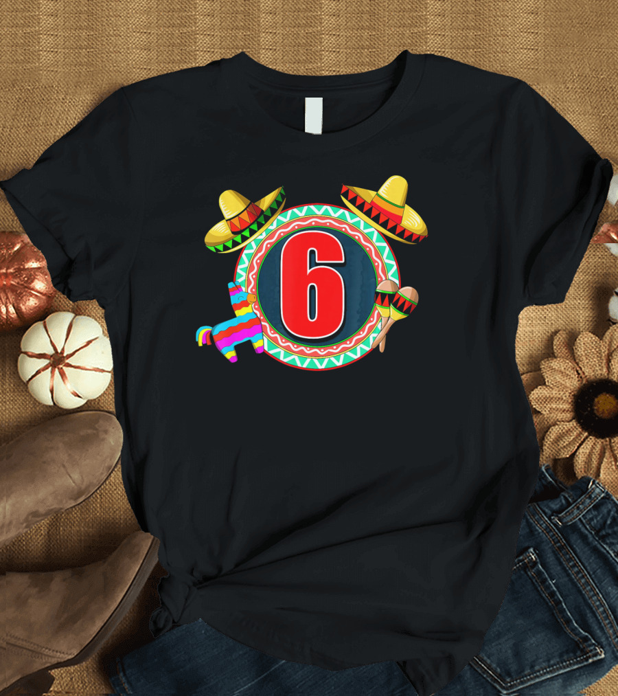Cinco de Mayo 6 Sombrero Maracas Piñata T-Shirt