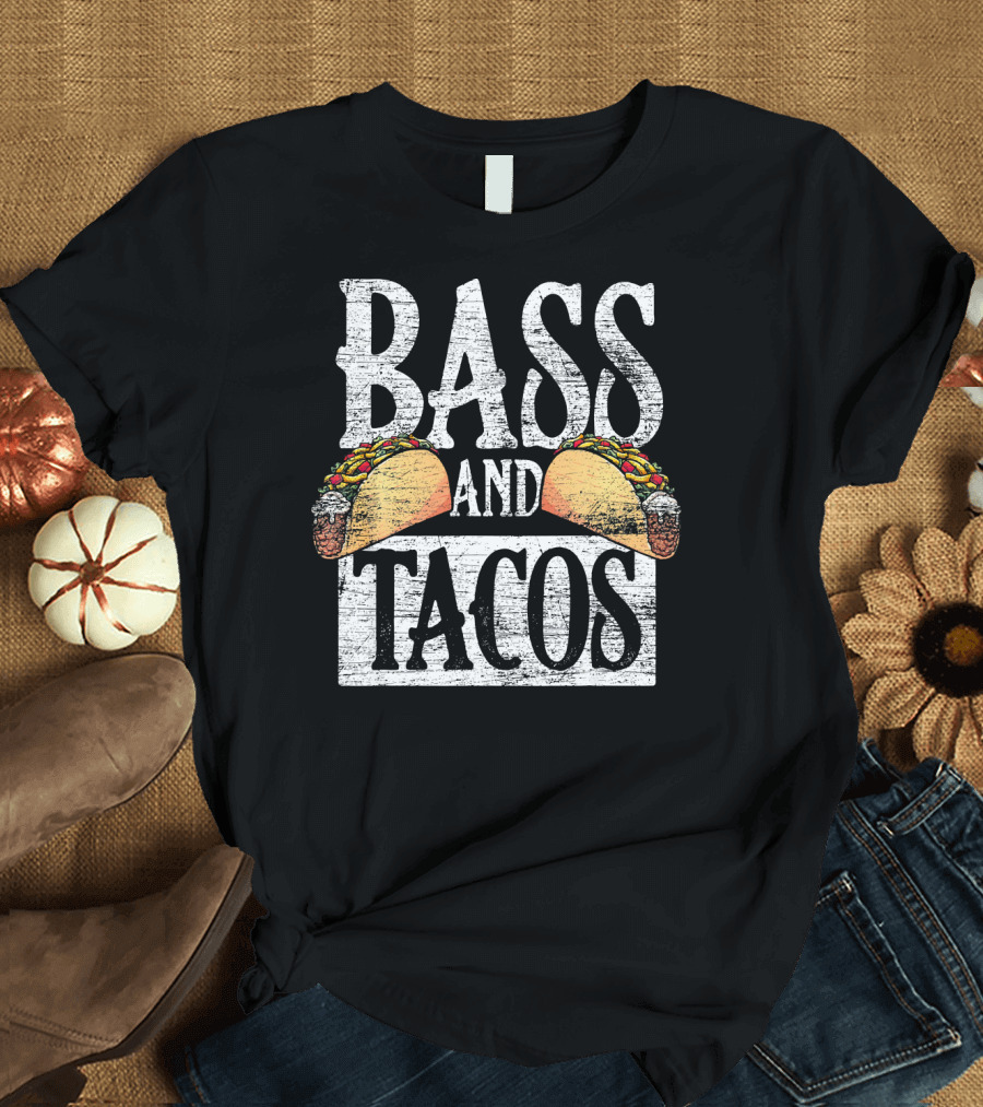 Bass and Tacos T-Shirt