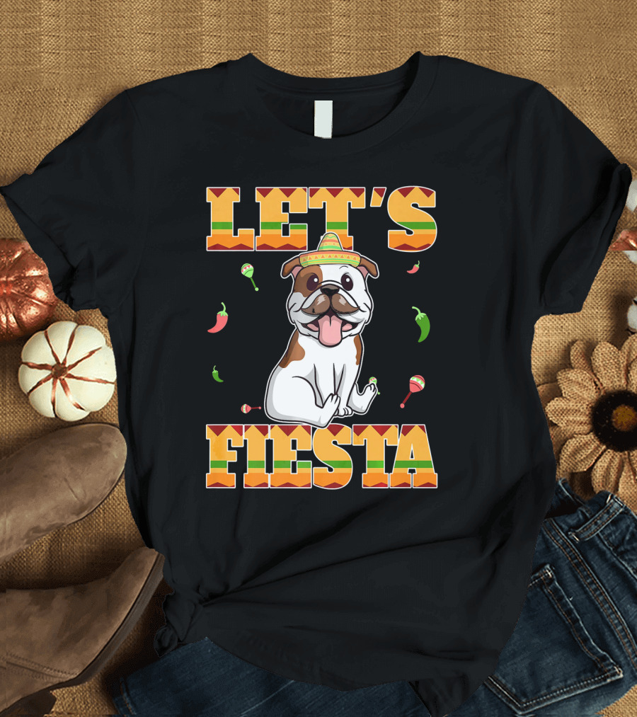 Let's Fiesta Bulldog Cinco De Mayo Sombrero Peppers T-Shirt