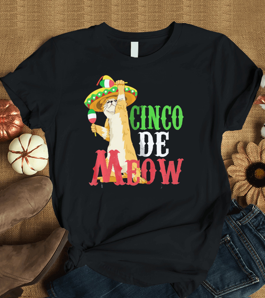 Cinco De Mayo Cinco De Meow Cat Sombrero Maracas T-Shirt