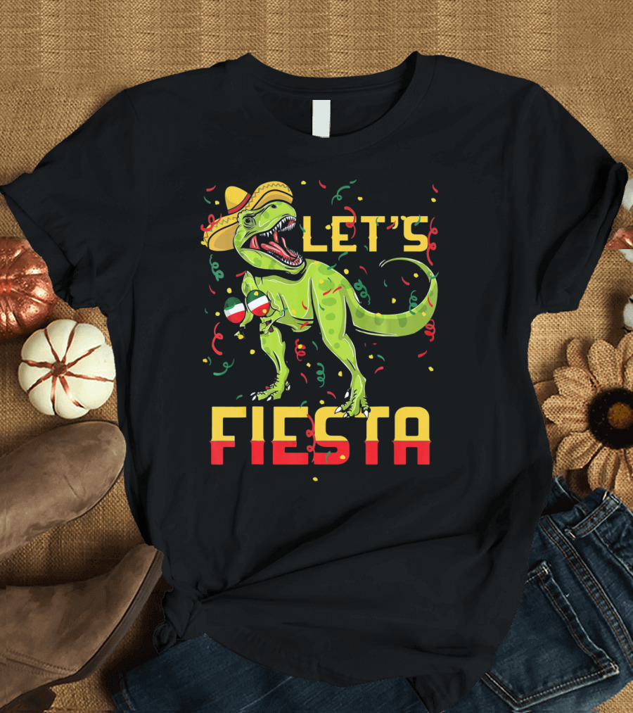 T Rex Cinco De Mayo Let's Fiesta T-Shirt