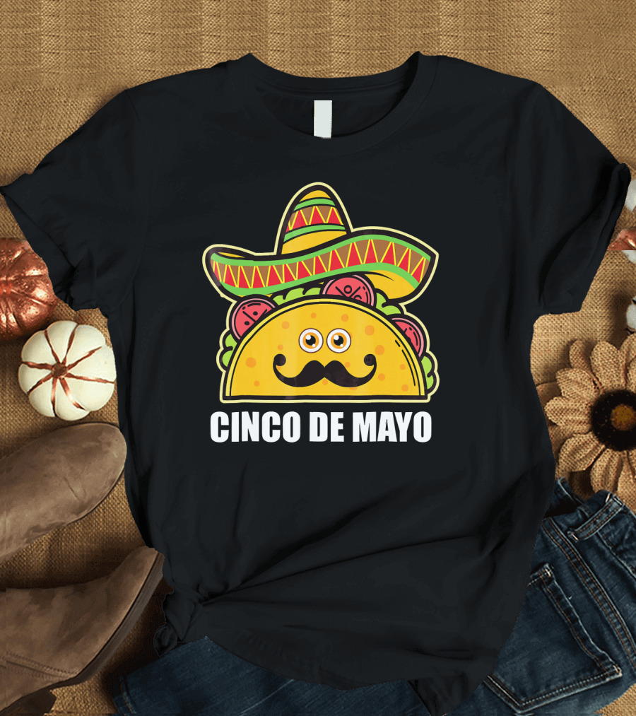 Cinco De Mayo Sombrero Taco with Eyes and Mustache T-Shirt