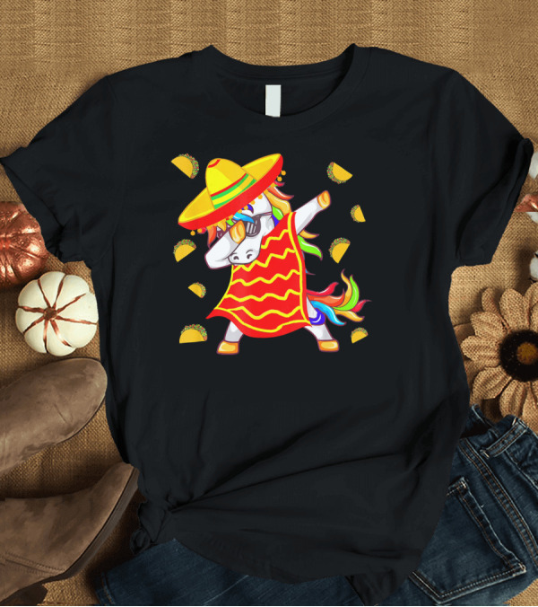 T-Shirt: Unicorn Dabbing in Mexican Poncho with Sombrero Surrounded by Tacos T-Shirt Unicorn Dabbing in Mexican Poncho with Sombrero Surrounded by Tacos T-Shirt