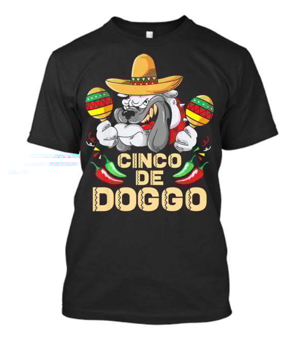Cinco De Doggo Dog Lover Maracas Sombrero Peppers Cinco De Mayo T-Shirt