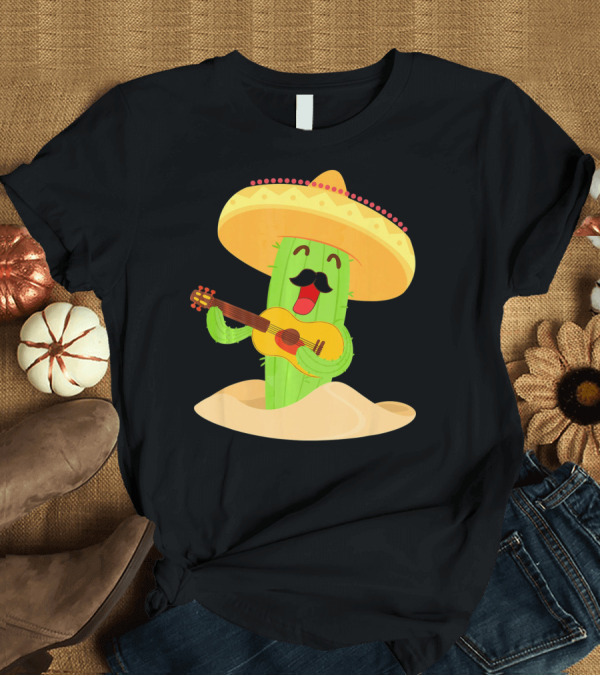 T-Shirt: Happy Cinco De Mayo Cactus Guitarist With Sombrero T-Shirt Happy Cinco De Mayo Cactus Guitarist With Sombrero T-Shirt