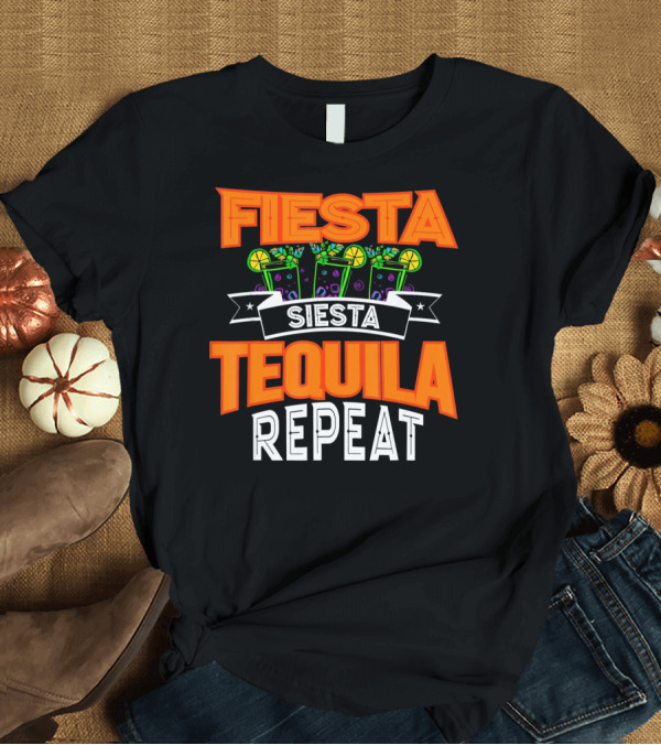 T-Shirt: Fiesta Siesta Tequila Repeat Drinker Cin Colorful Margarita Glasses Lime Party T-Shirt Fiesta Siesta Tequila Repeat Drinker Cin Colorful Margarita Glasses Lime Party T-Shirt