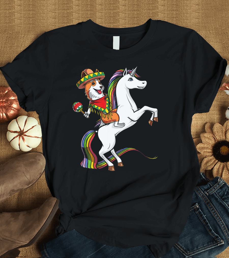 Corgi Riding Unicorn in Sombrero with Maracas Cinco de Mayo Mexic Fiesta T-Shirt