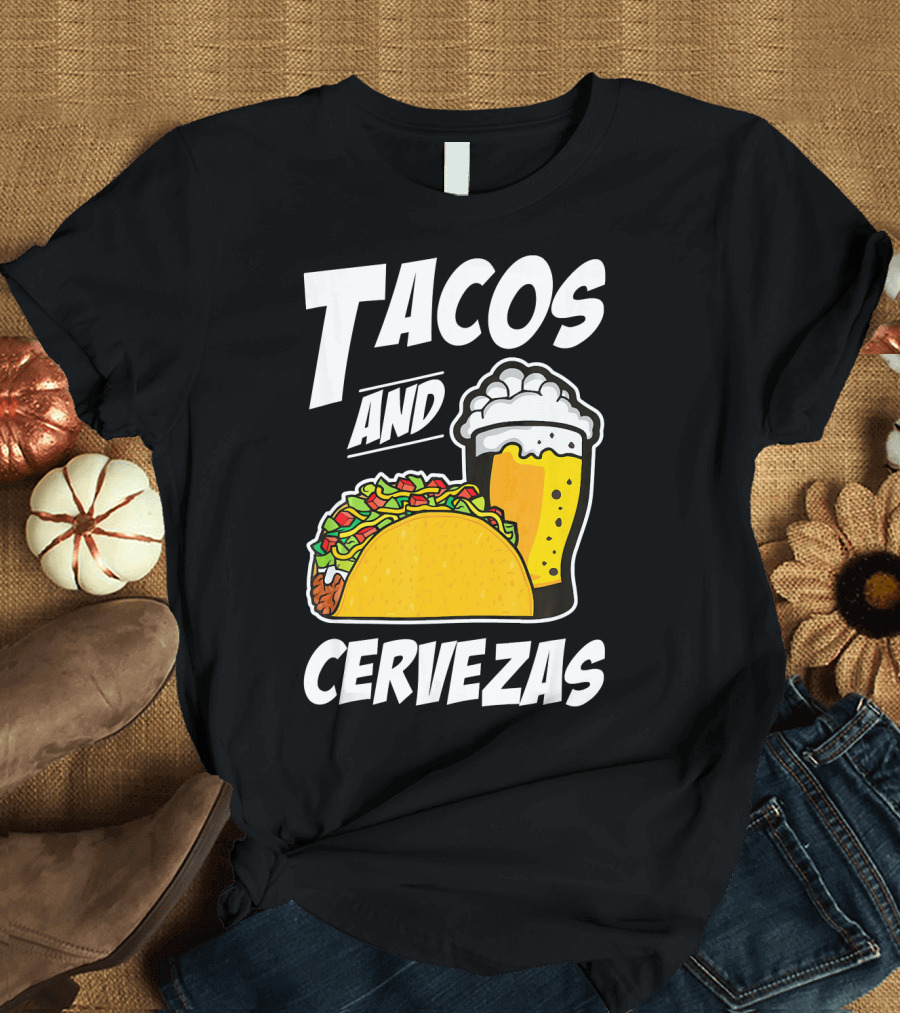 Tacos and Cervezas Funny Cinco De Mayo T-Shirt