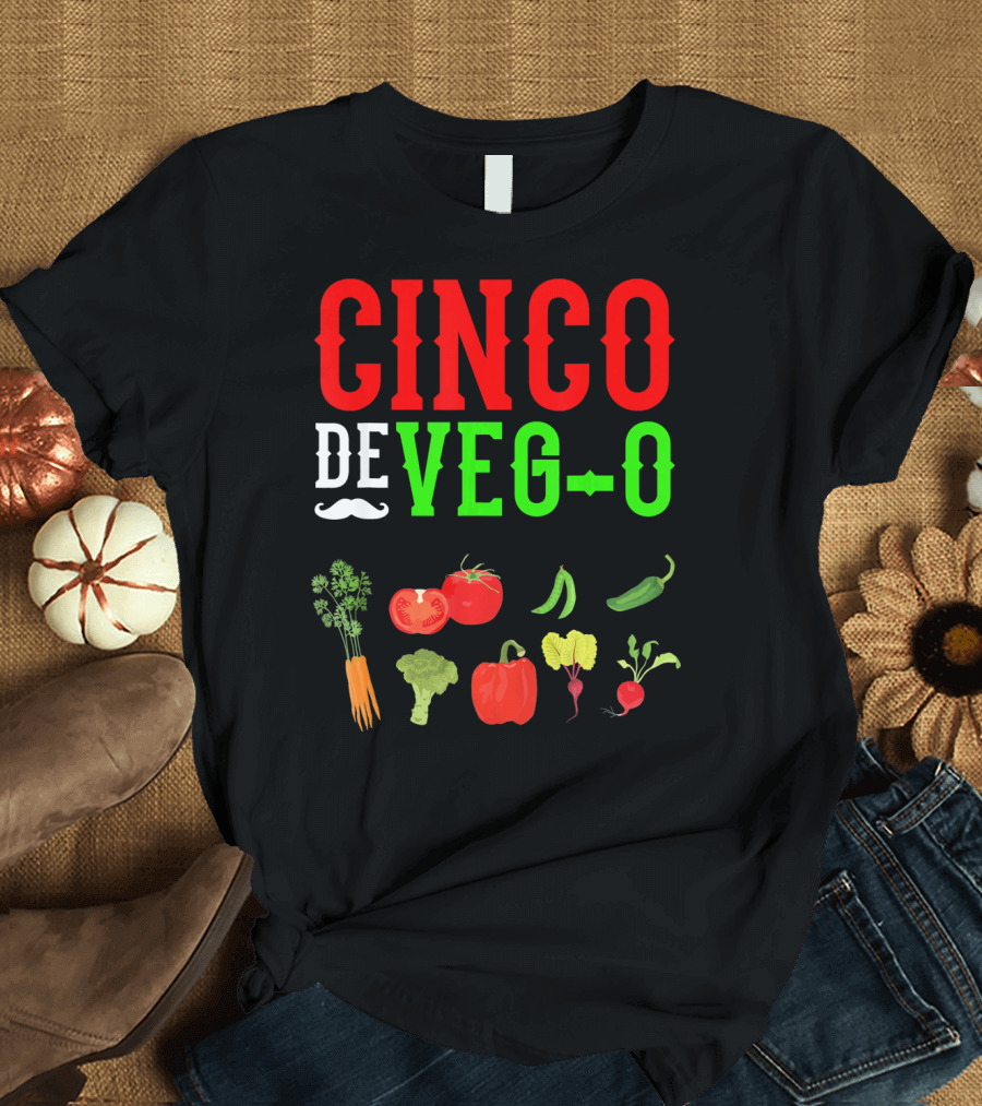 Cinco De Veg-O Vegetarian Vegetables Carrot Broccoli Tomato Pepper Radish T-Shirt