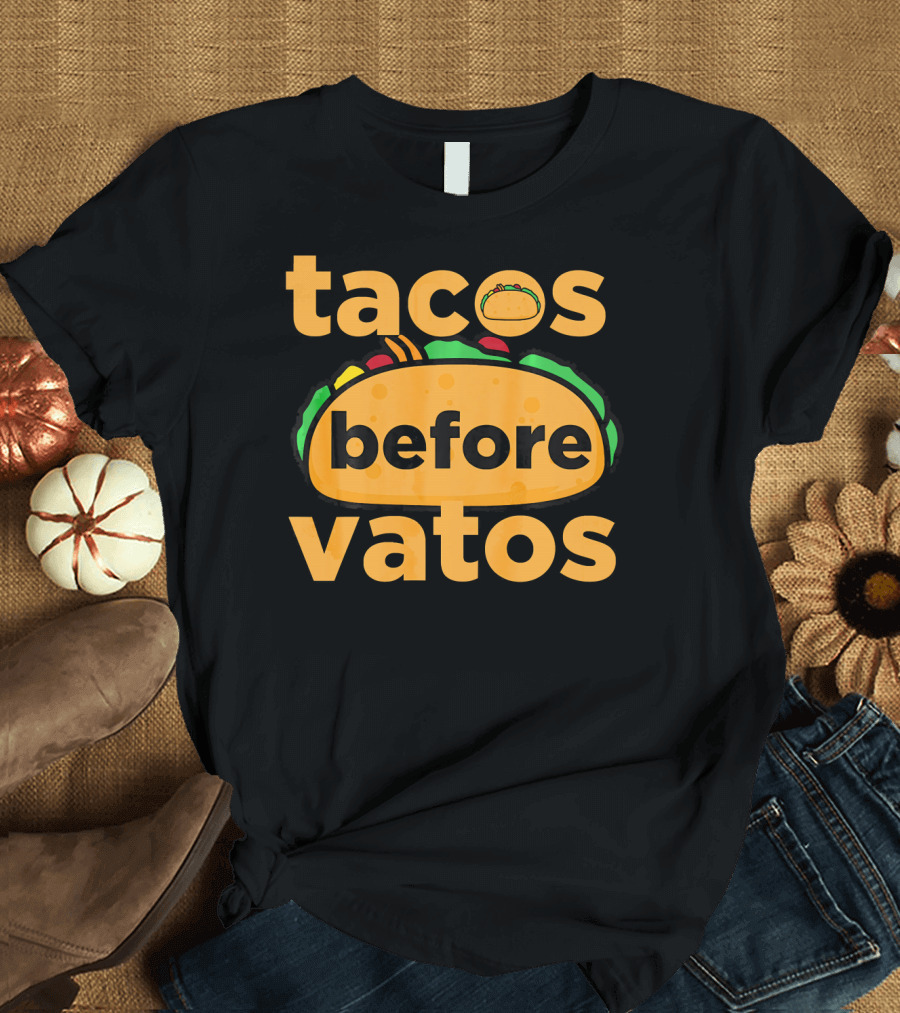 Tacos Before Vatos Cinco De Mayo Women T-Shirt